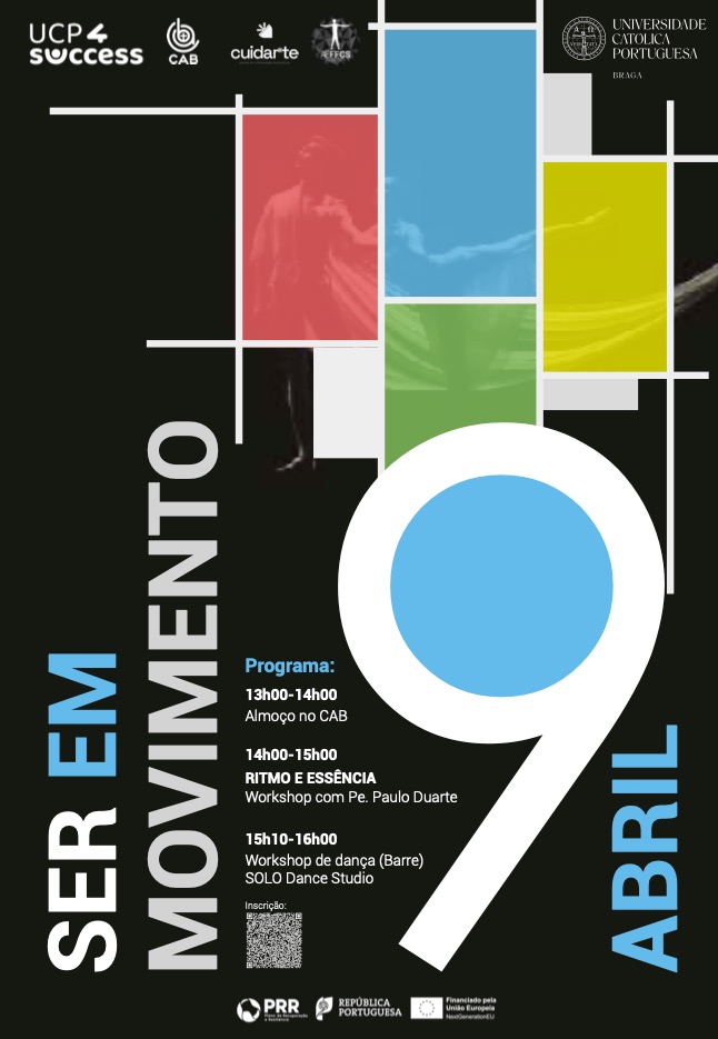 Ser em Movimento: UCP4SUCCESS promoveu evento cultural no Campus de Braga